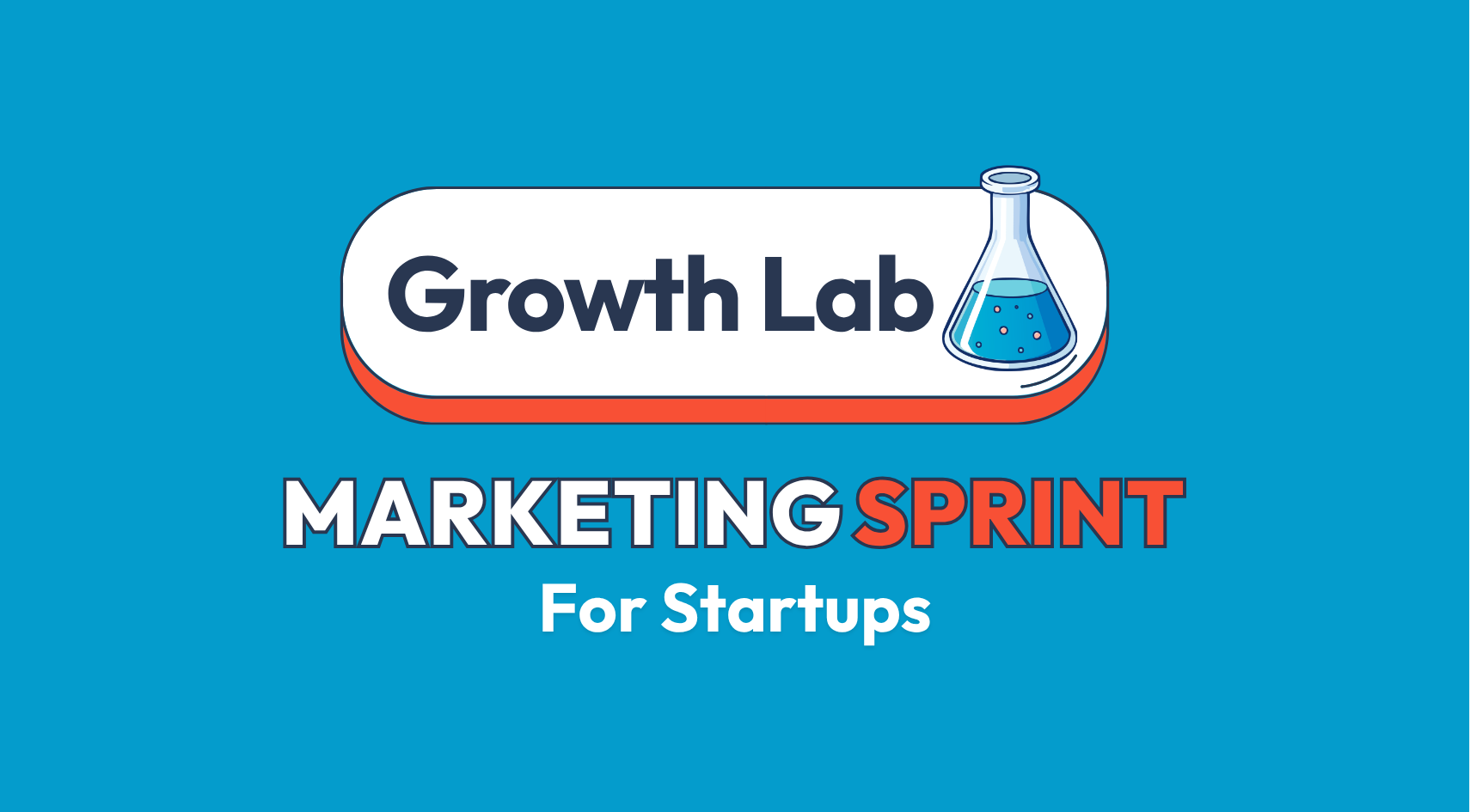 Growth Lab: Marketing Sprint for Startups