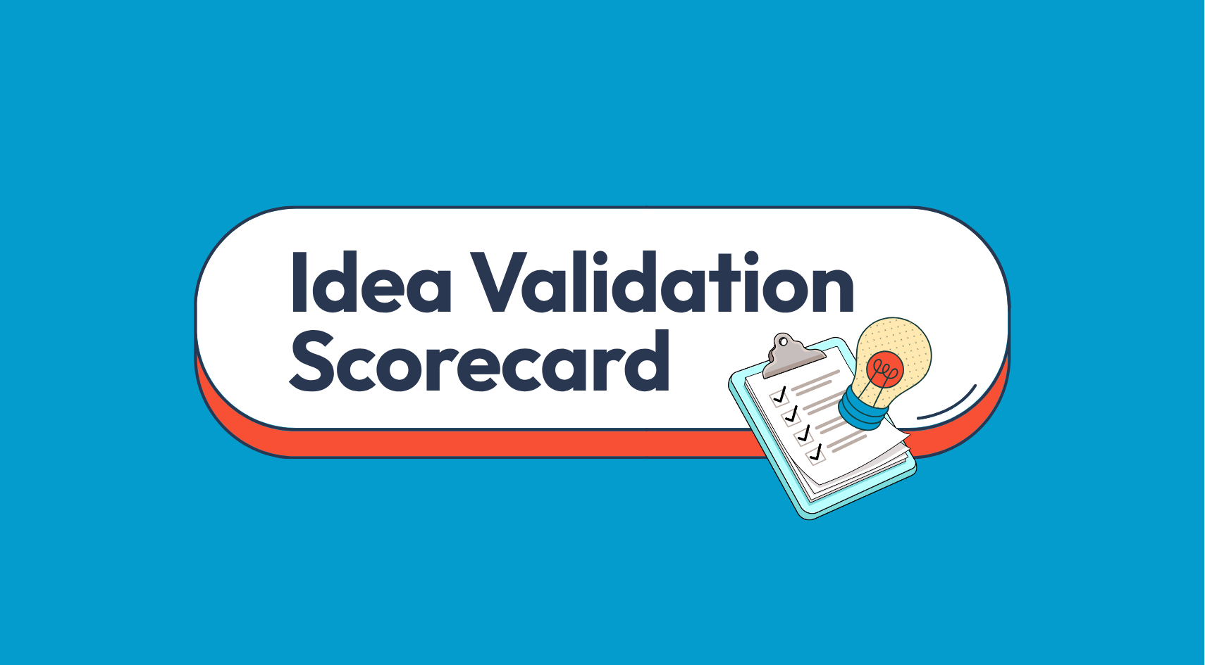 Idea Validation Scorecard - Image 1